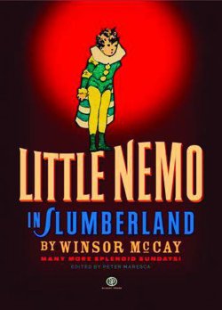 Little Nemo In Slumberland HC Many More Splendid. Segundo volumen de la colección de Little Nemo, me encantaría este Hardcover, sobre todo por el tamaño pero 100.00 dólares si están completamente fuera de mi presupuesto.